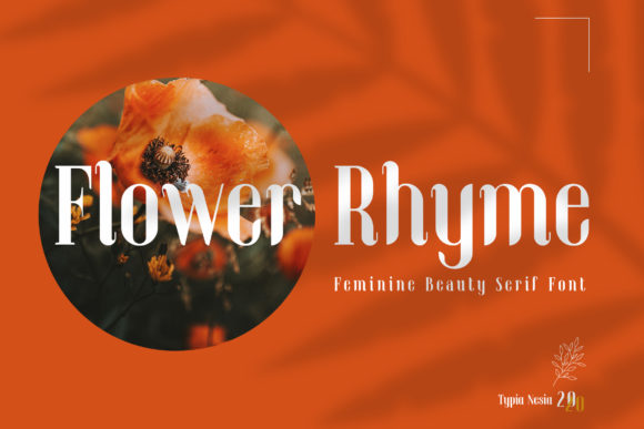 Flower Rhyme: A Serif Font for Digital Design