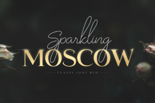Sparkling Moscow Duo: A Font for Creative Campaigns